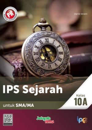 PR IPS Sejarah untuk SMA/MA Kelas 10A