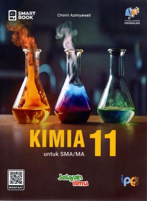 Smart Book : Kimia 11 untuk SMA/MA