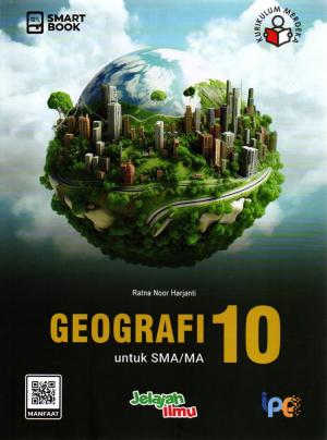 Smart Book : Geografi 10 untuk SMA/MA Kurikulum Merdeka