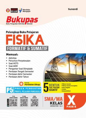 Bukupas Fisika untuk SMA/MA Kelas X Fase E