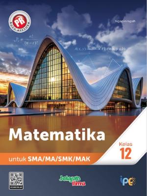 PR Matematika untuk SMA/MA/SMK/MAK Kelas 12