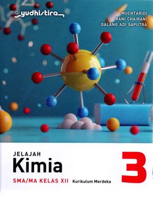 Jelajah Kimia 3 SMA/MA Kelas12 Kurikulum Merdeka