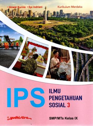 IPS 3 SMP/MTs Kelas 9 Kurikulum Merdeka