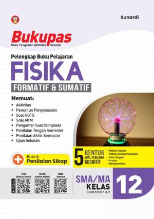 Bukupas Fisika Untuk SMA/MA Kelas 12