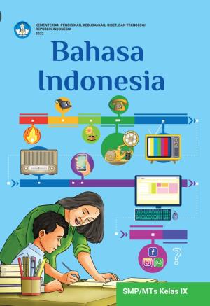 Bahasa Indonesia Buku Siswa SMP/MTS Kelas 9