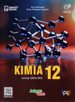 Smart Book : Kimia 12 untuk SMA/MA