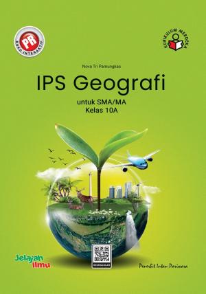 PR Interaktif IPS Geografi  untuk SMA/MA Kelas 10A