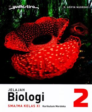 Jelajah Biologi 2 SMA/MA Kelas 11 Kurikulum Merdeka
