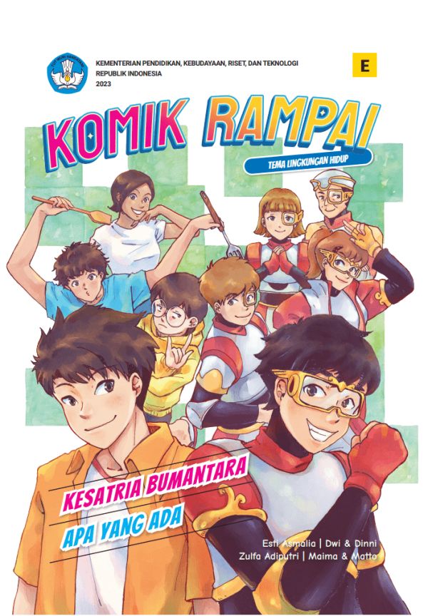 Komik Rampai Tema Lingkungan Hidup Kesatria Bumantara & Apa Yang Ada