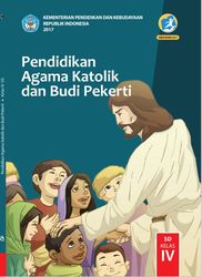 Pendidikan Agama Katolik Dan Budi Pekerti  Kelas IV