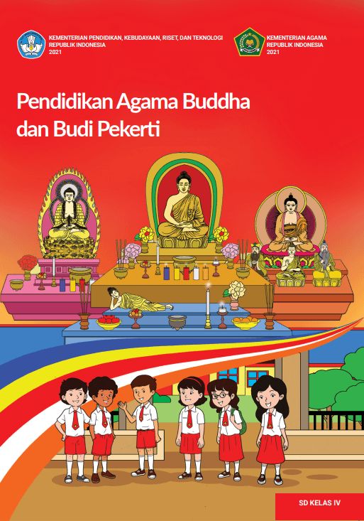 Pendidikan Agama Buddha dan Budi Pekerti untuk SD Kelas IV