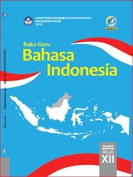 Buku Guru Bahasa Indonesia Kelas XII