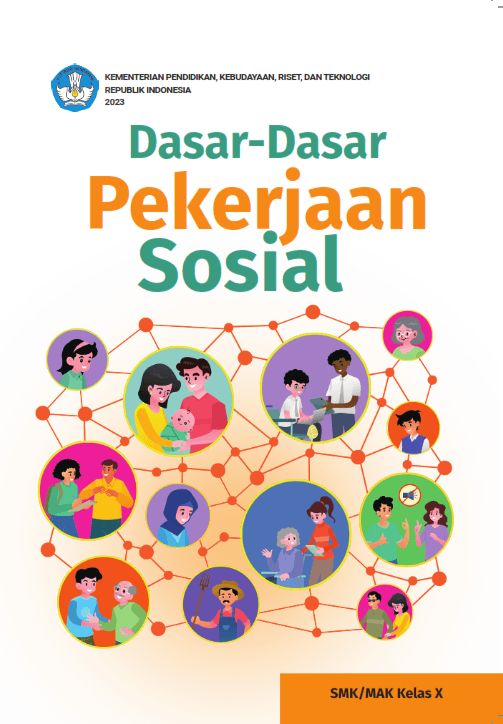 Dasar-Dasar Pekerjaan Sosial untuk SMK/MAK Kelas X