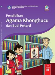 Pendidikan Agama Khonghucu Dan Budi Pekerti Kelas  III