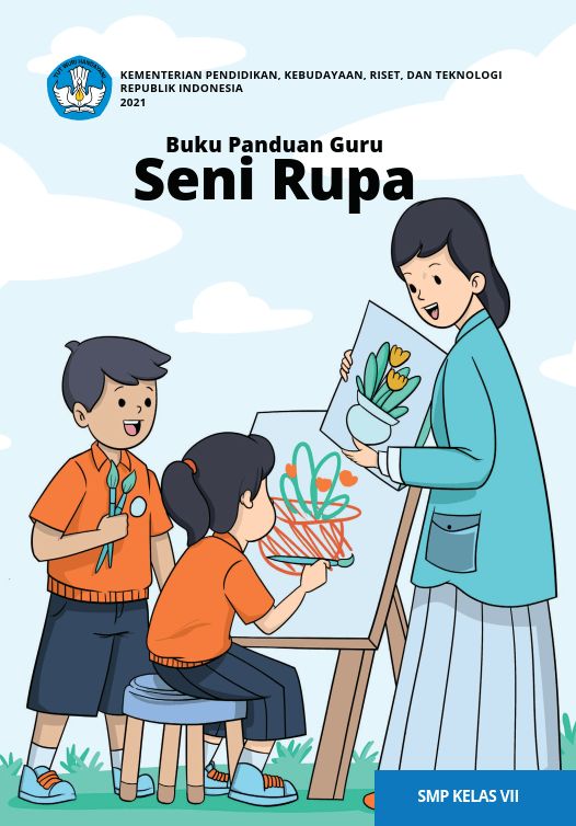 Buku Panduan Guru Seni Rupa untuk SMP Kelas VII