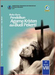 Buku Guru Pendidikan Agama Kristen dan Budi Pekerti  Kelas VIII