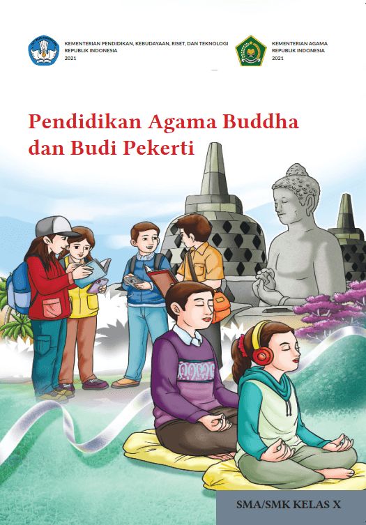 Pendidikan Agama Buddha dan Budi Pekerti untuk SMA/SMK Kelas X