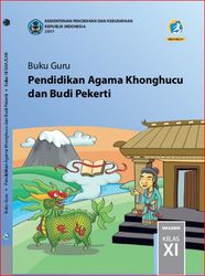 Buku Guru Pendidikan Agama Khonghucu dan Budi Pekerti Kelas XI
