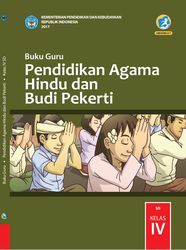 Buku Guru Pendidikan Agama Hindu dan Budi Pekerti Kelas IV
