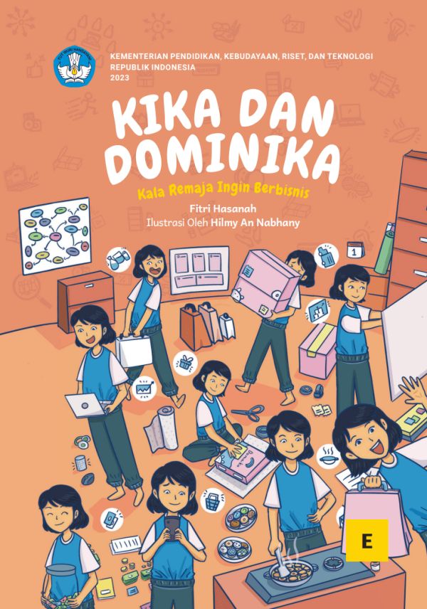 Kika dan Dominika: Kala Remaja Ingin Berbisnis